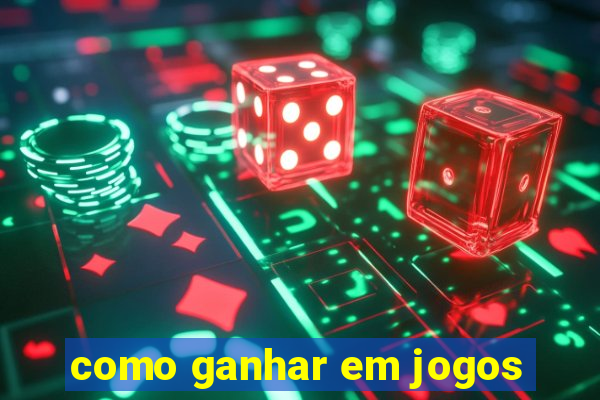 como ganhar em jogos